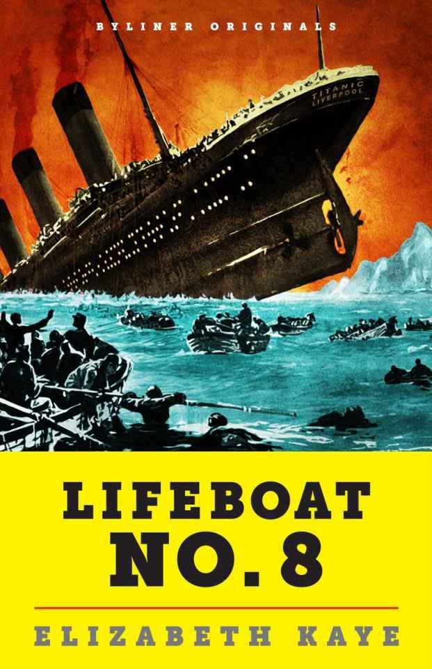 Kaye Elizabeth - Lifeboat No. 8 скачать бесплатно