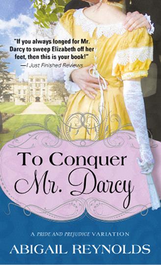 Reynolds Abigail - To Conquer Mr. Darcy скачать бесплатно