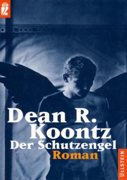 Koontz Dean - Der Schutzengel скачать бесплатно