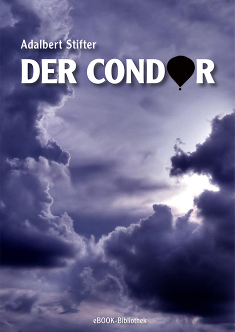 Stifter Adalbert - Der Condor скачать бесплатно