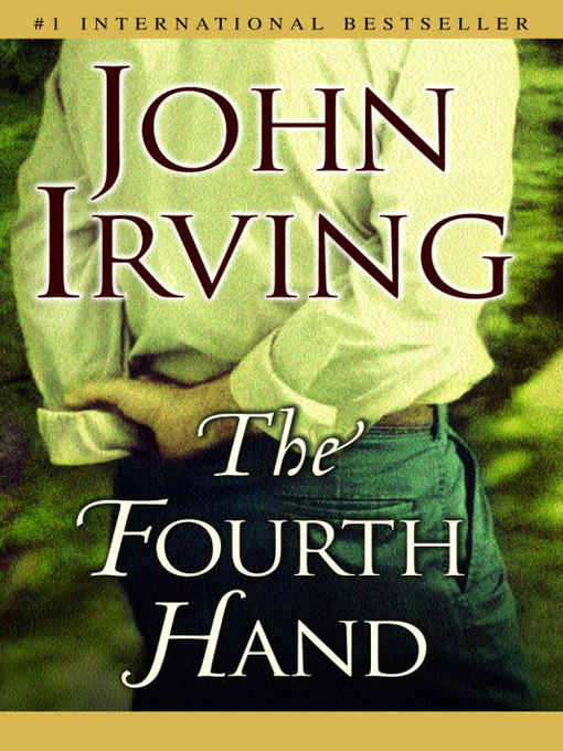 Irving John - The Fourth Hand скачать бесплатно