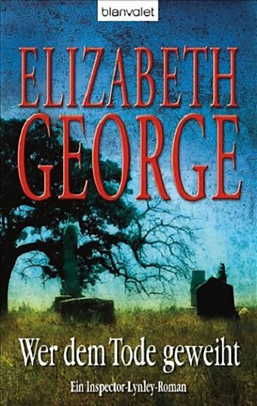 George Elizabeth - Wer dem Tod geweiht скачать бесплатно