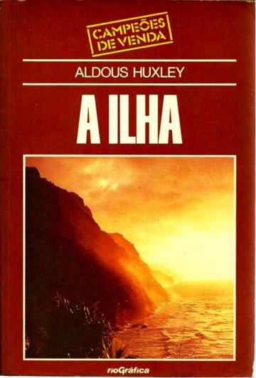 Huxley Aldous - A Ilha скачать бесплатно