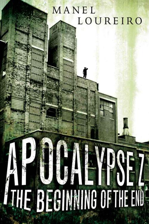 Loureiro Manel - Apocalypse Z: The Beginning of the End скачать бесплатно