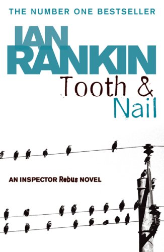 Rankin Ian - Tooth and Nail скачать бесплатно