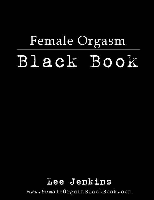 Jenkins Lee - The Female Orgasm Black Book скачать бесплатно