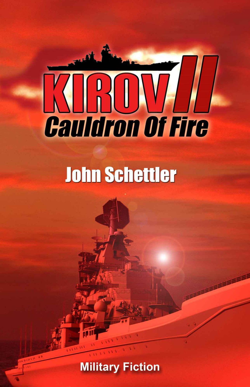 Schettler John - Kirov II: Cauldron of Fire скачать бесплатно