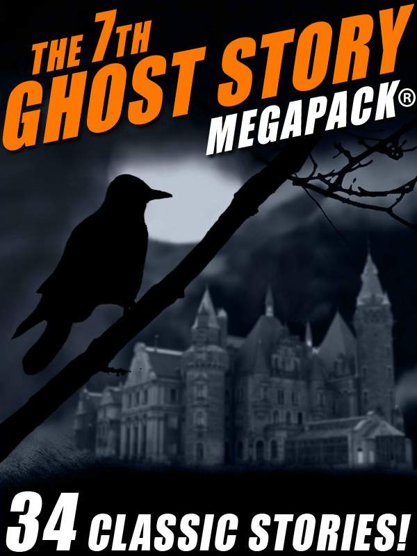 LAFFERTY R. - The 7th Ghost Story Megapack скачать бесплатно