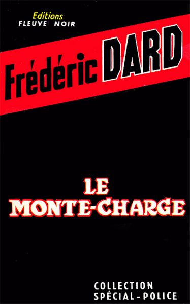 Dard Frédéric - Le monte-charge скачать бесплатно