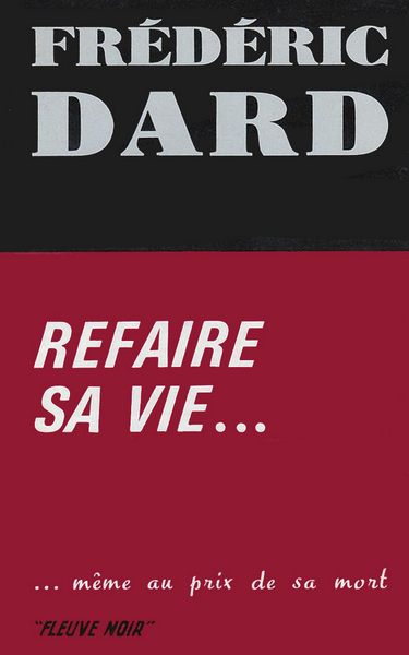 Dard Frédéric - Refaire sa vie скачать бесплатно