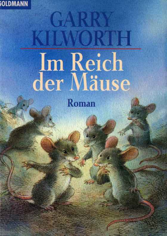 Kilworth  Garry - Im Reich der Mäuse скачать бесплатно