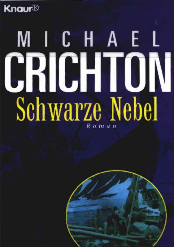 Crichton  Michael - Schwarze Nebel скачать бесплатно