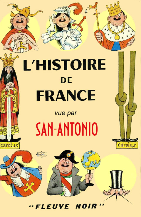 Dard Frédéric - LHistoire de France vue par San-Antonio скачать бесплатно