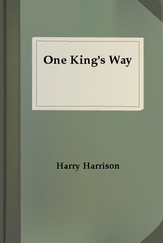 Harrison Harry - One Kings Way скачать бесплатно