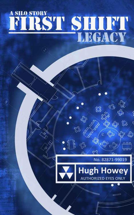 Howey Hugh - First Shift - Legacy скачать бесплатно