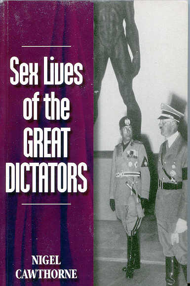Cawthorne Nigel - Sex Lives of the Great Dictators скачать бесплатно