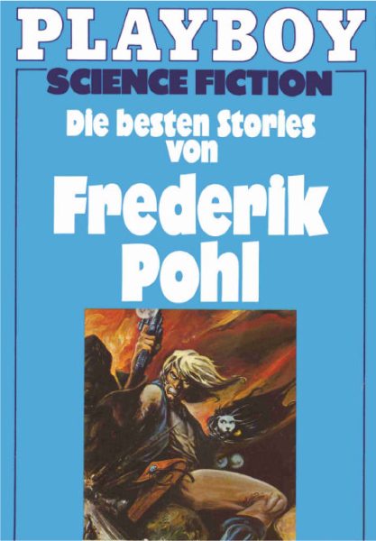 Pohl Frederick - Die besten Stories von Frederik Pohl скачать бесплатно