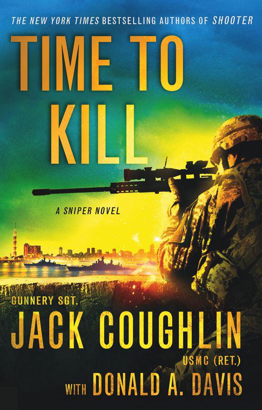 Coughlin Jack - Time to Kill: A Sniper Novel скачать бесплатно