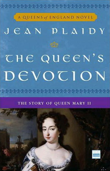 Холт Виктория - The Queens Devotion: The Story of Queen Mary II скачать бесплатно