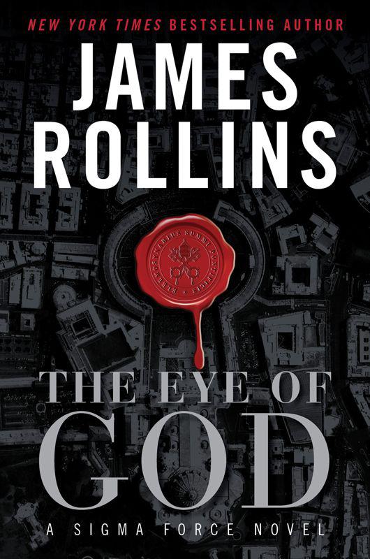 Rollins James - The Eye of God: A Sigma Force Novel скачать бесплатно