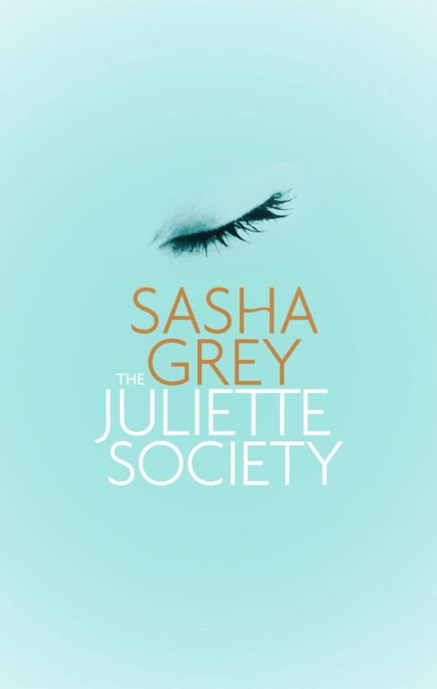 Grey Sasha - The Juliette Society скачать бесплатно