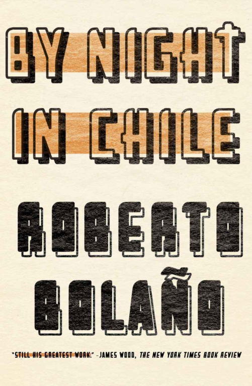 Bolaño Roberto - By Night in Chile скачать бесплатно