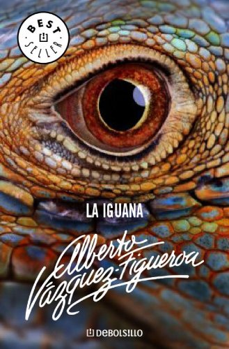 Vázquez-Figueroa Alberto - La Iguana скачать бесплатно