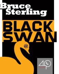 Стерлинг Брюс - Черный лебедь скачать бесплатно