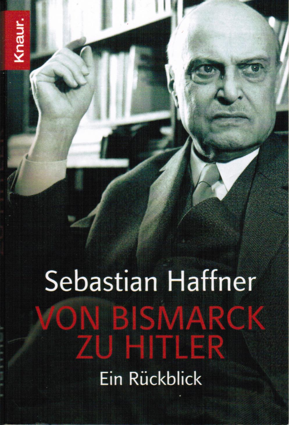 Хаффнер Себастьян - От Бисмарка к Гитлеру скачать бесплатно