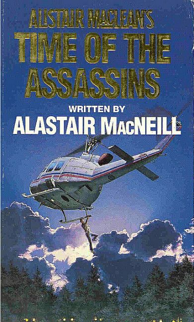 MacNeill Alastair - Time of the Assassins скачать бесплатно