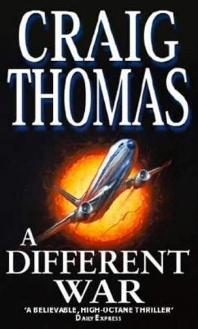 Craig Thomas - A Different War скачать бесплатно