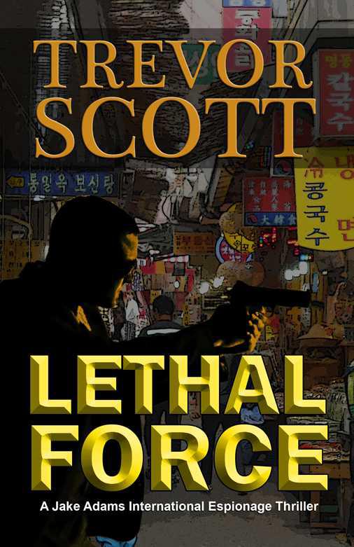 Scott Trevor - Lethal Force скачать бесплатно
