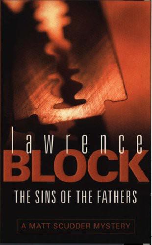Block Lawrence - Sins of the Fathers скачать бесплатно