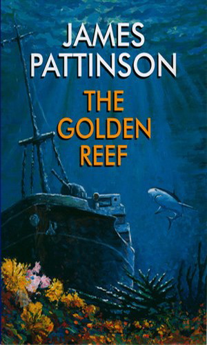 Pattinson James - The Golden Reef скачать бесплатно