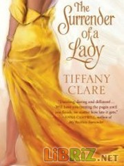 Clare Tiffany - The Surrender of a Lady скачать бесплатно