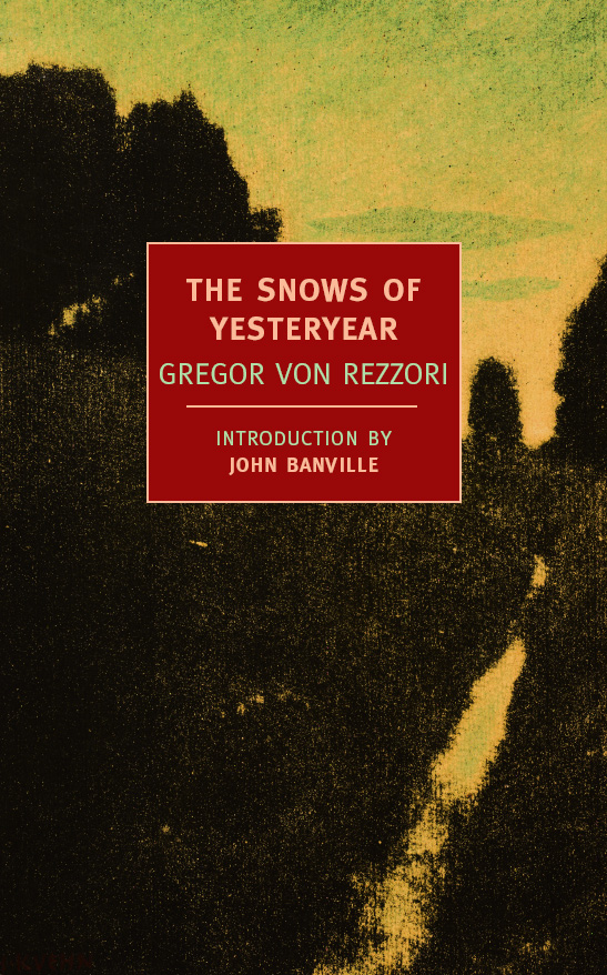 von Rezzori Gregor - The Snows of Yesteryear скачать бесплатно