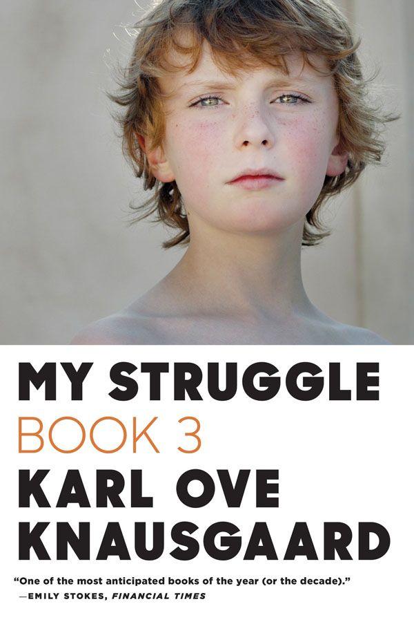 Knausgaard Karl - My Struggle: Book Three скачать бесплатно