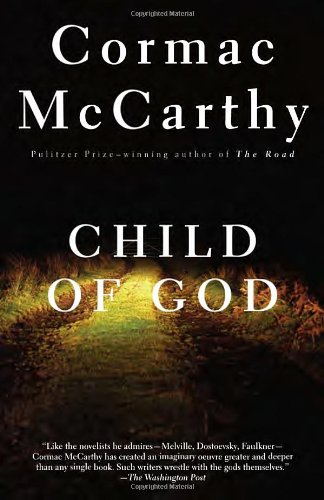 McCarthy Cormac - Child of God скачать бесплатно