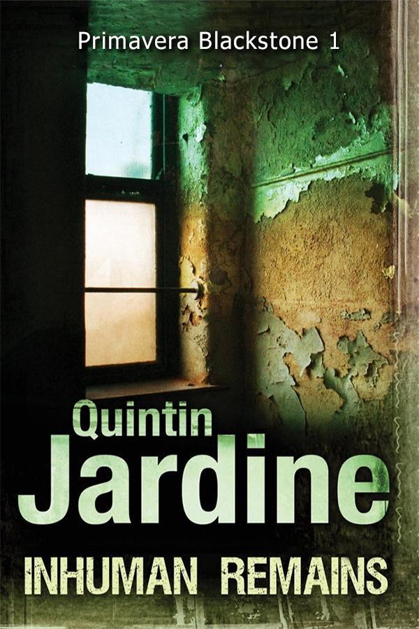 Jardine Quintin - Inhuman Remains скачать бесплатно
