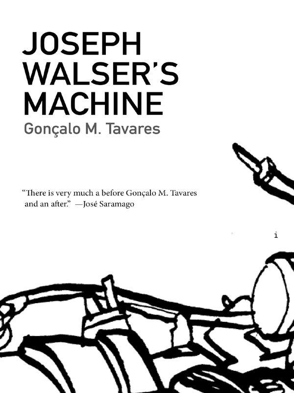 Tavares Gonçalo - Joseph Walsers Machine скачать бесплатно
