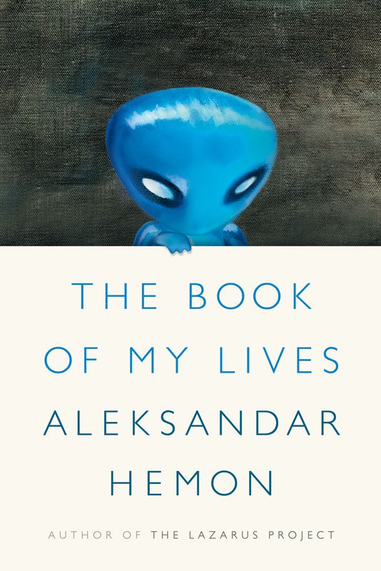 Хемон Александар - The Book of My Lives скачать бесплатно