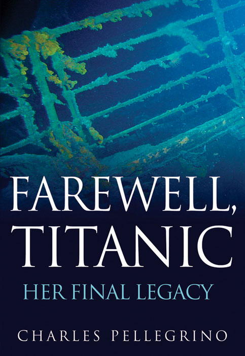 Pellegrino Charles - Farewell, Titanic скачать бесплатно