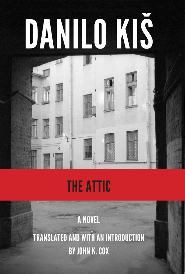 Kiš Danilo - The Attic скачать бесплатно