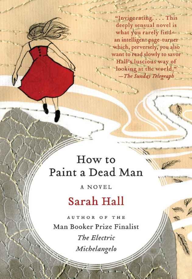 Hall Sarah - How to Paint a Dead Man скачать бесплатно