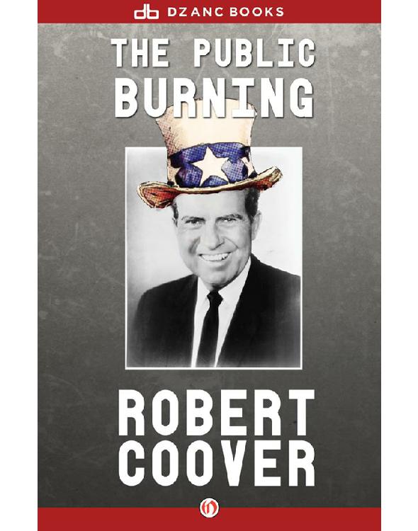 Coover Robert - Public Burning скачать бесплатно