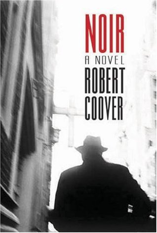 Coover Robert - Noir скачать бесплатно