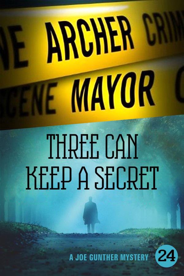 Mayor Archer - Three Can Keep a Secret скачать бесплатно