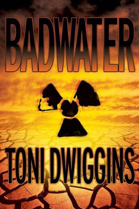 Dwiggins Toni - Badwater скачать бесплатно