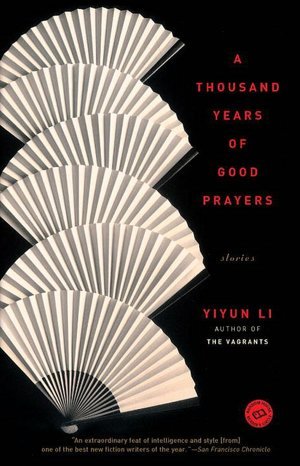 Li Yiyun - A Thousand Years of Good Prayers скачать бесплатно