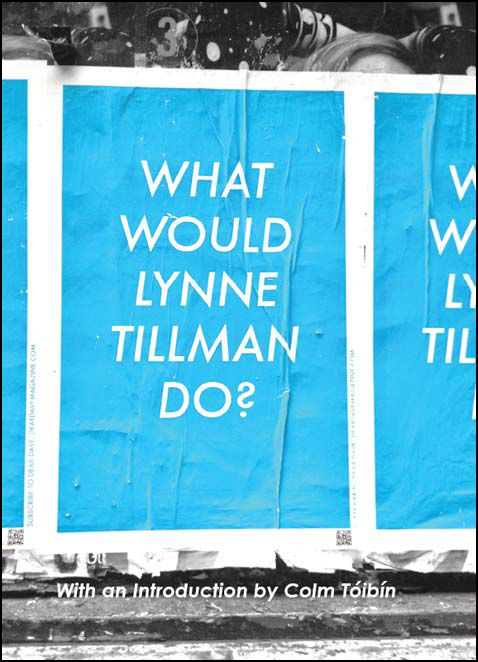 Tillman Lynne - What Would Lynne Tillman Do? скачать бесплатно